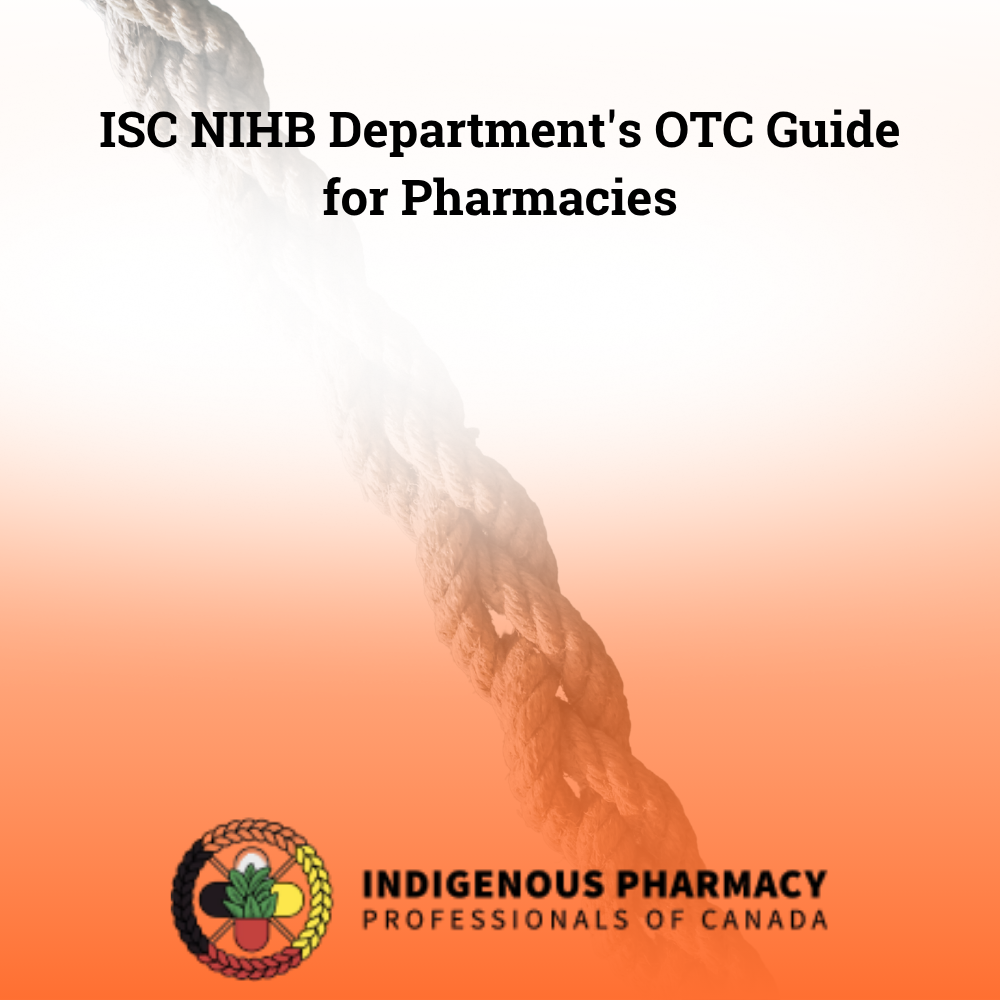 Pharmacy professionals’ guide to navigating the Non-Insured Health Benefits (NIHB) program webinar (1).png